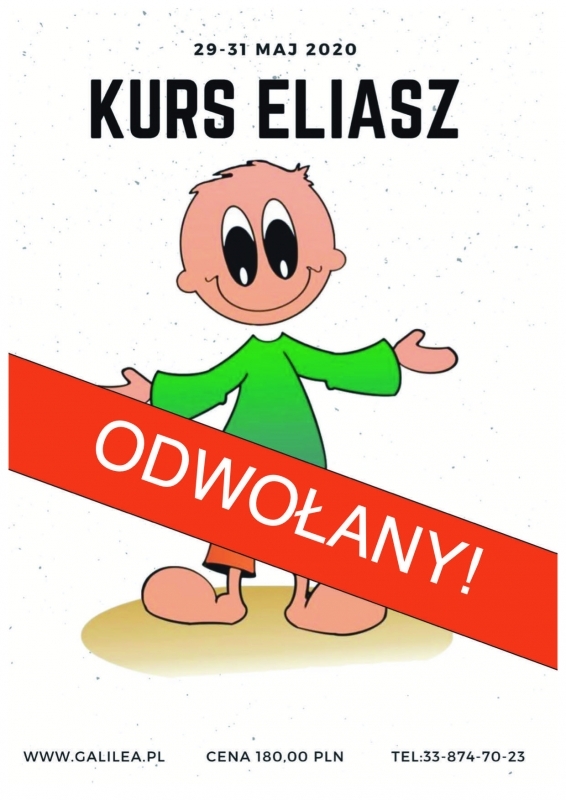 Kurs Eliasz odwołany!