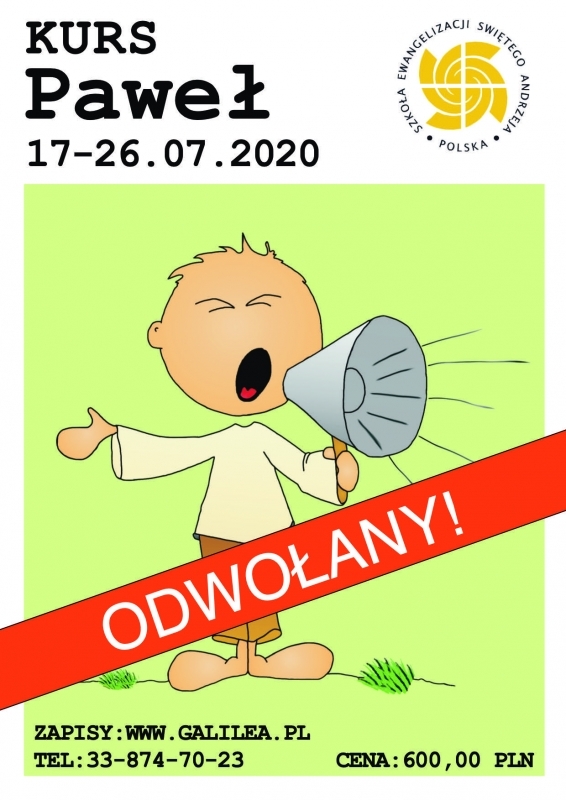 Kurs Paweł 17-26.07.2020 - ODWOŁANY! Kurs Paweł 17-26.07.2020 - ODWOŁANY!