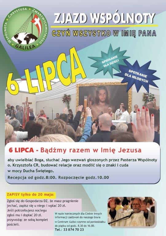XIX Zjazd Wspólnoty Chrystusa Zmartwychwstałego Galilea Zapraszamy na Fanpage Wzgórze Miłosierdzia