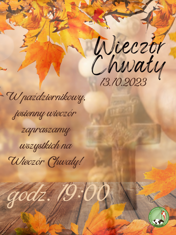 Wybieracie się? Wieczór Chwały 13.10.2023