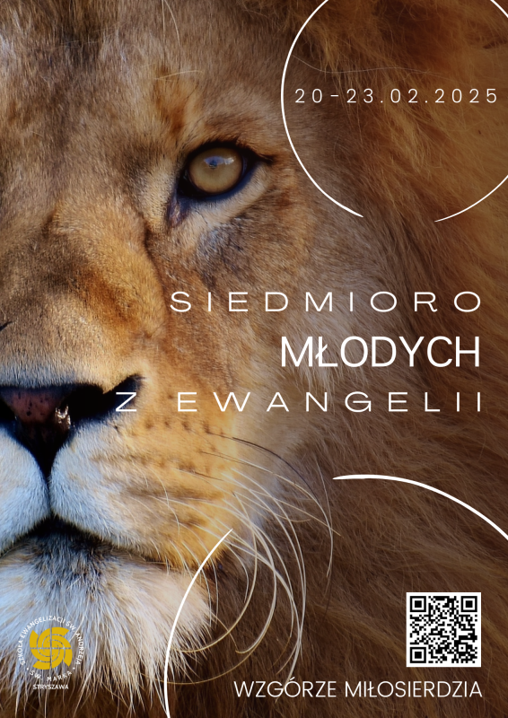 SIEDMIORO MŁODYCH Z EWANGELII 20-23.02.2025 SIEDMIORO MŁODYCH Z EWANGELII 20-23.02.2025