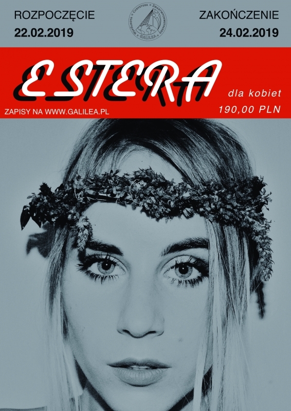 Estera 22-24.02.2019 Estera 22-24.02.2019