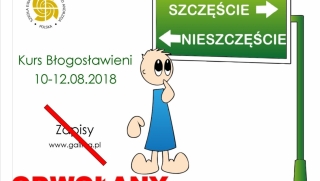 Kurs Błogosławieni - ODWOŁANY!